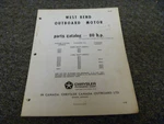 1965-1966 Chrysler West Bend 80HP 80353 80461 Outboard Parts Catalog Manual Xz Used. Price: $55.48.