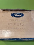 Genuine Ford B9TT-1119-A (set Of 5) Rear Hub Bolts Nos New. Price: $20.00.