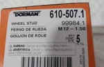 Dorman, 610-507.1, M12-1.50, 99984.1, Wheel Studs, Pack New. Price: $13.06.