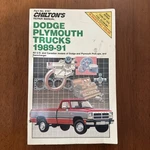 1989-91 Dodge Plymouth Trucks & Ramcharger Chilton's Repair Manual Part No. 8167 Used. Price: $40.00.