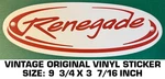 Renegade - Vintage Original Decal Sticker Used. Price: $8.06.